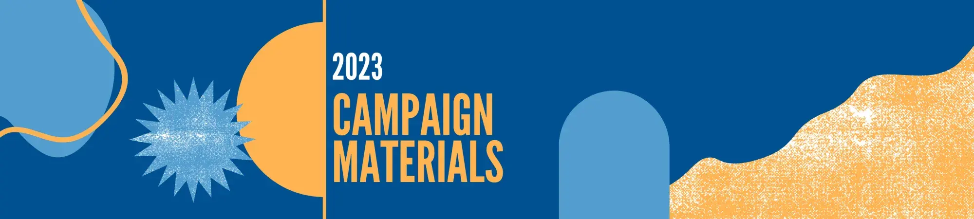 Campaign Materials